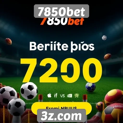 Ofertas e promoções disponíveis na 7850bet